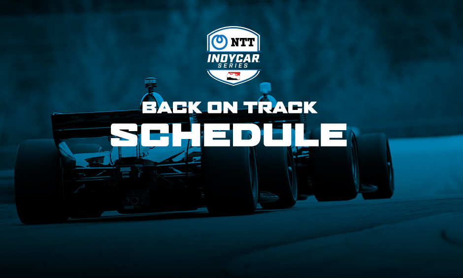 2020 NTT INDYCAR SERIES Schedule Updates