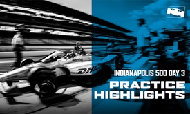 Thumbnail for Highlights: Indianapolis 500 Fast Friday