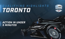 Thumbnail for Qualifying Highlights: Honda Indy Toronto