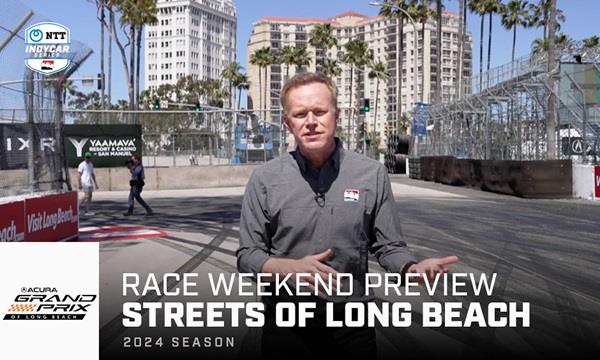 Race Weekend Preview: Streets of Long Beach