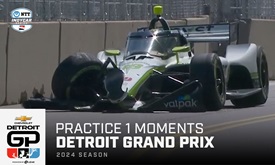 Thumbnail for Practice 1 Moments: Chevrolet Detroit Grand Prix