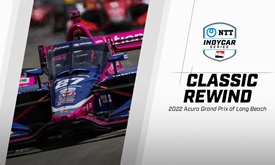 Thumbnail for Classic Rewind: 2022 Acura Grand Prix of Long Beach