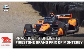 Thumbnail for Practice 1 Highlights: Firestone Grand Prix of Monterey at Laguna Seca