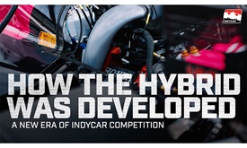 Thumbnail for How Chevrolet and Honda Developed the INDYCAR Hybrid