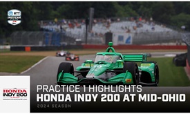 Thumbnail for Practice 1 Highlights: Honda Indy 200 at Mid-Ohio