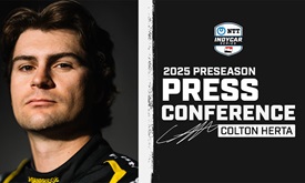 Thumbnail for Preseason Press Conference: Colton Herta, 'We're Working for' the Championship"