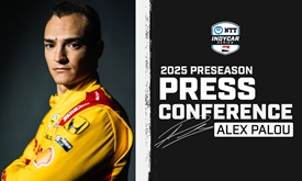 Thumbnail for Preseason Press Conference: Alex Palou, Focus on Fourth Title, Indy 500 Win