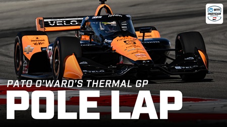 thumbnail for Papaya Power! Pato O’Ward Takes First Pole Since 2022 at Thermal