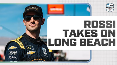 thumbnail for Alexander Rossi: 'Long Beach is a Three-Day Festival!' at the Grand Prix of Long Beach