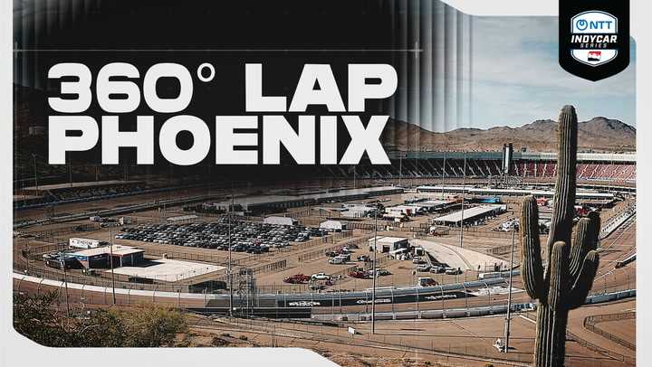 Take a 360° Ride Around Phoenix Raceway
