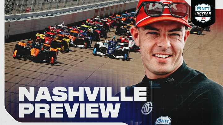 Race Preview: 2026 INDYCAR at Nashville